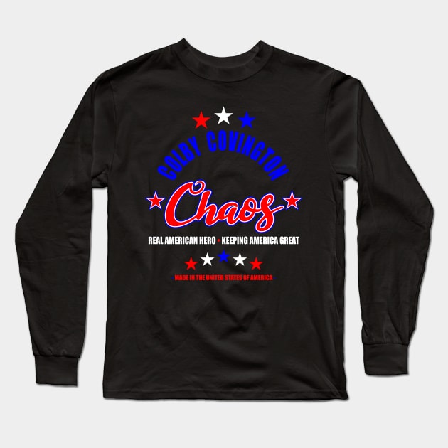 Colby Chaos Covington Long Sleeve T-Shirt by SavageRootsMMA